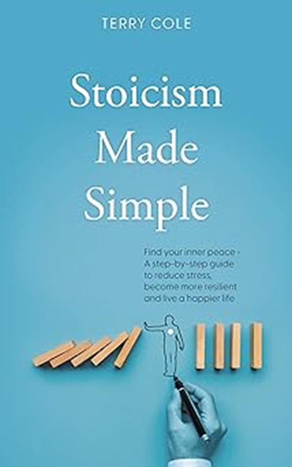 Stoicism Made Simple