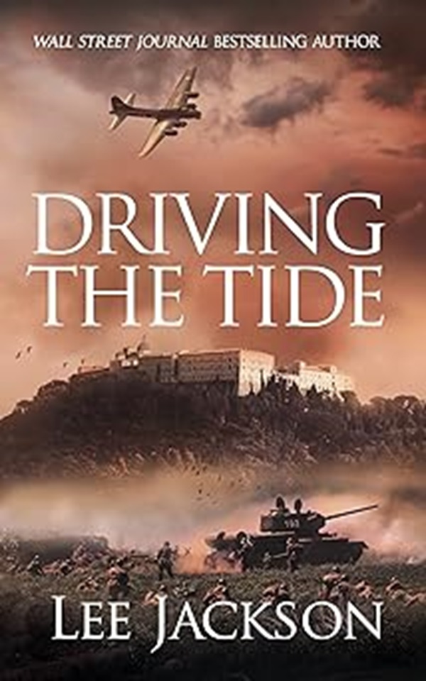 Driving the Tide (The After Dunkirk Series Book 6)