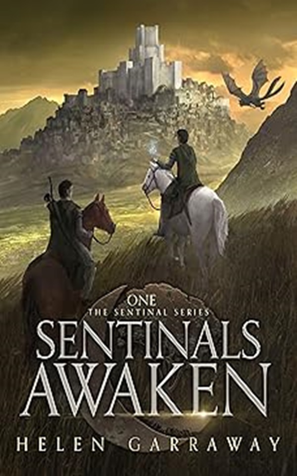 Sentinals Awaken: Book One of the Epic Fantasy