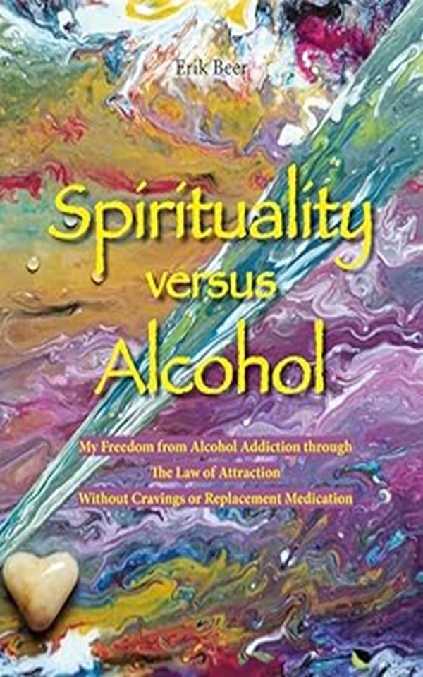 Spirituality Versus Alcohol