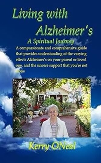 Living with Alzheimer's: A spiritual journey
